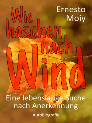 cover image of Wie haschen nach Wind